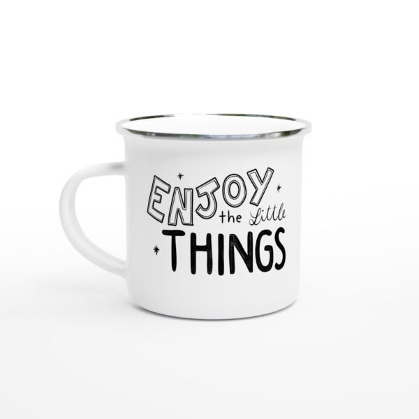 Enjoy the little things Taza de peltre