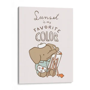 "Sunset is my favorite color" Canvas con ilustración de bebé elefante pintor
